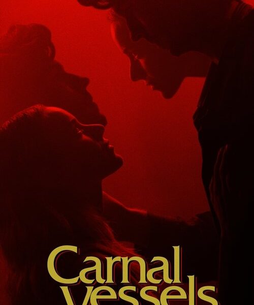 Carnal Vessels…